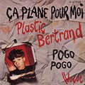 Plastic Bertrand – Ça Plane Pour Moi.jpg